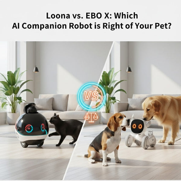 Loona vs. EBO X: Welcher KI-Begleitroboter ist der richtige für Ihr Haustier? 